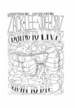 Dying to Live or Livin to Die - Lee, Zack