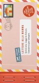 Lettere alla mamma. Con adesivi Lettere alla mamma. Con adesivi