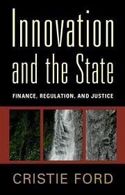 Innovation and the State - Ford, Cristie