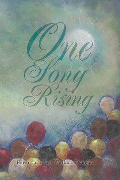 One Song Rising - Douglas, Reverend Ellen Wallace