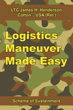 Logistics Maneuver Made Easy - Henderson, James H.