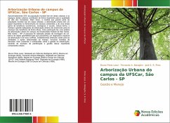 Arborização Urbana do campus da UFSCar, São Carlos - SP - Flório Lessi, Bruno;Bataghin, Fernando A.;S. R. Pires, José