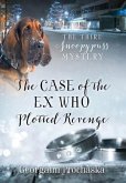 The Case of the Ex Who Plotted Revenge