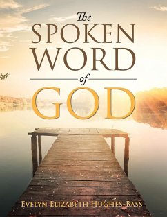 The Spoken Word of God - Hughes-Bass, Evelyn Elizabeth