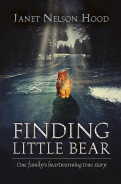 Finding Little Bear: Volume 1 - Nelson-Hood, Janet