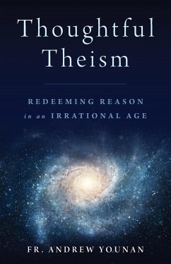 Thoughtful Theism - Younan, Andrew