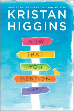 Now That You Mention It - Higgins, Kristan