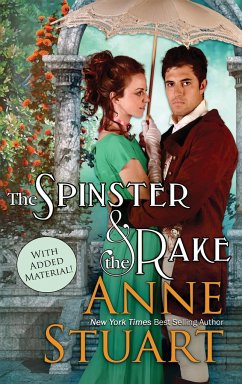 Spinster and the Rake - Stuart, Anne