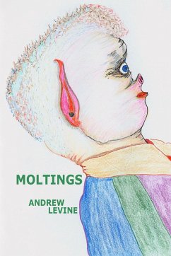 Moltings - Levine, Andrew