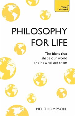 Philosophy for Life - Thompson, Mel