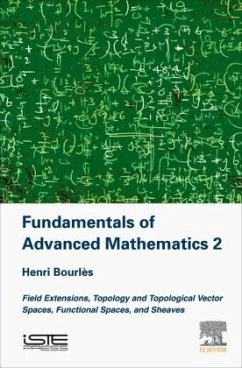 Fundamentals of Advanced Mathematics V2 - Bourles, Henri