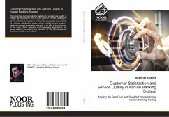 Customer Satisfaction and Service Quality in Iranian Banking System - Shafiee, Shahriar