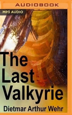 The Last Valkyrie - Wehr, Dietmar