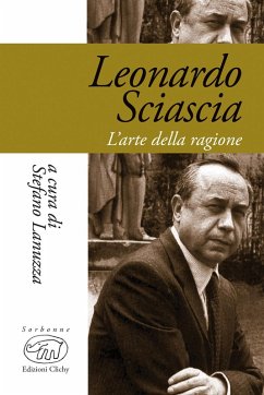 Cover Leonardo Sciascia. L'arte della ragione