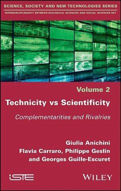 Technicity Vs Scientificity - Anichini, Giulia; Carraro, Flavia; Geslin, Philippe; Guille-Escuret, Georges