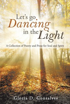 Let's Go Dancing in the Light - Gonsalves, Gloria D.