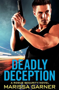 Deadly Deception - Garner, Marissa