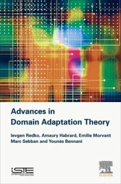 Advances in Domain Adaptation Theory - Redko, Ievgen;Morvant, Emilie;Habrard, Amaury