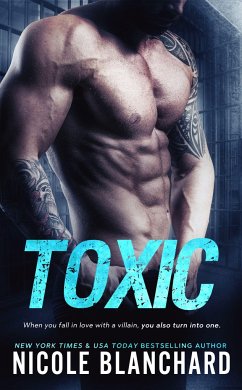 Toxic - Blanchard, Nicole