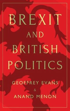 Brexit and British Politics - Evans, Geoffrey;Menon, Anand