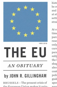 The E.U.: An Obituary - Gillingham III, John