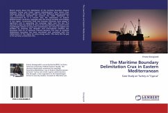 The Maritime Boundary Delimitation Crux in Eastern Mediterranean
