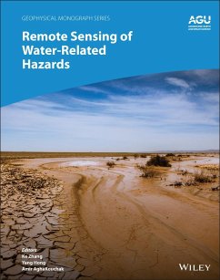 Remote Sensing of Water-Related Hazards - Yang Hong; Dalia B. Kirschbaum; Amir AghaKouchak; Ke Zhang
