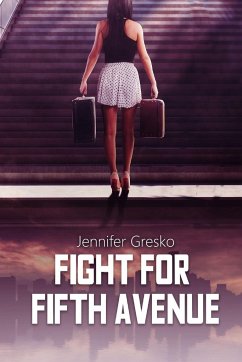 Fight For Fifth Avenue - Gresko, Jennifer