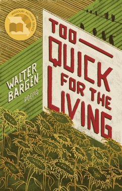 Too Quick for the Living - Bargen, Walter