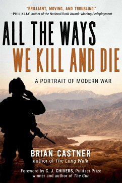 All the Ways We Kill and Die - Castner, Brian