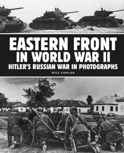 Eastern Front in World War II - Fowler, Will