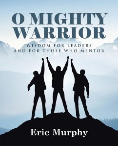 O Mighty Warrior - Murphy, Eric