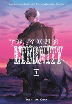 To Your Eternity 1 - Oima, Yoshitoki