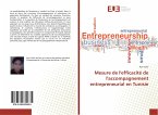 Mesure de l'efficacité de l'accompagnement entrepreneurial en Tunisie