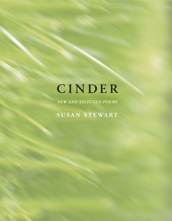 Cinder: New and Selected Poems - Stewart, Susan