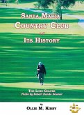 Santa Maria Country Club and Its History