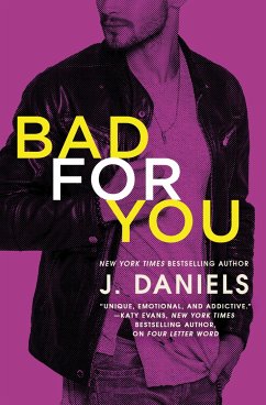 Bad for You - Daniels, J.