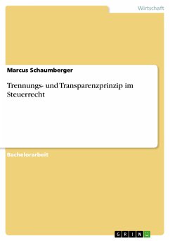 Trennungs- und Transparenzprinzip im Steuerrecht (eBook, PDF)