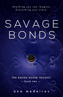 Savage Bonds - Medeiros, Ana