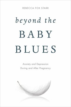 Beyond the Baby Blues - Starr, Rebecca Fox