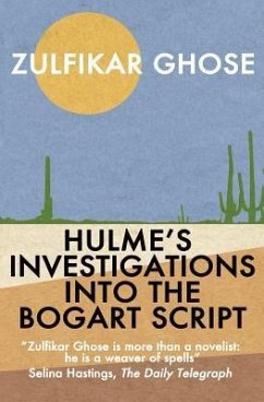 Hulme's Investigations into the Bogart Script - Ghose, Zulfikar