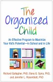 The Organized Child