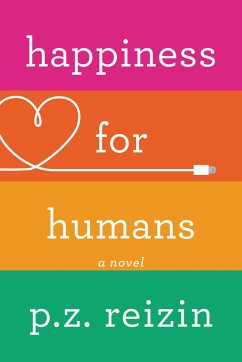 Happiness for Humans - Reizin, P Z