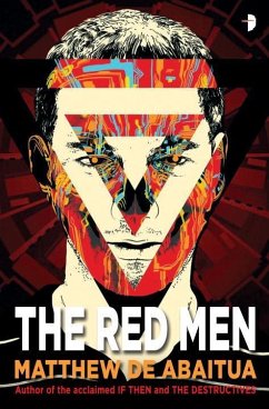 The Red Men - De Abaitua, Matthew