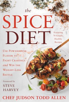 The Spice Diet - Allen, Judson Todd