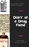 Diary of a Drug Fiend