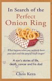 In Search of the Perfect Onion Ring