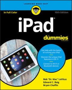 iPad For Dummies - LeVitus, Bob;Baig, Edward C.;Chaffin, Bryan