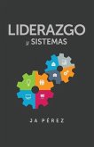 Liderazgo y Sistemas