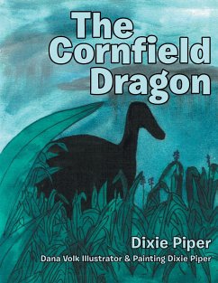 The Cornfield Dragon - Piper, Dixie